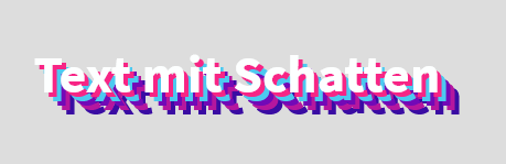 Text mit mehreren Schatten